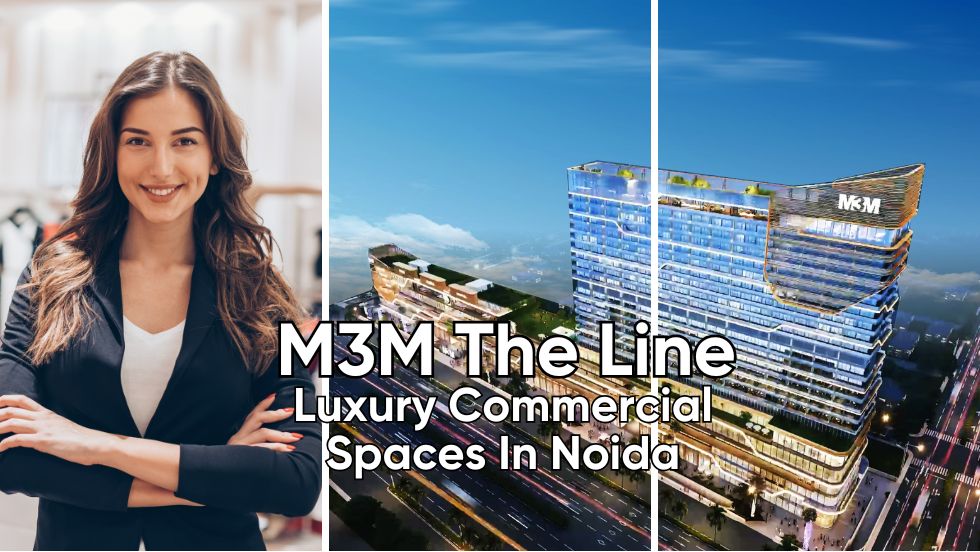 M3M The Line In Sector 72 Redefining Luxury Commercial Spaces In Noida